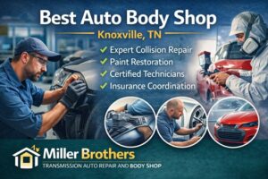 Best auto body shop in Knoxville TN