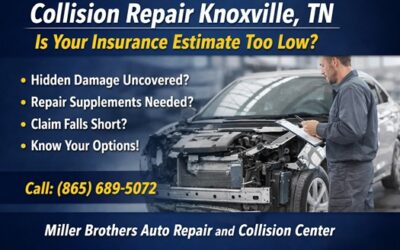 Collision Repair Knoxville TN: What Happens If the Collision Repair Insurance Estimate Is Too Low?