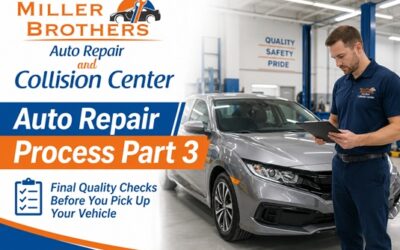 Auto Repair Process Part 3: Final Quality Checks Before Vehicle Pickup